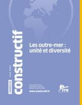 Constructif : Les outre-merm unité et diversité (2023/2, n°65) Constructif : Les outre-mer, unité et diversité